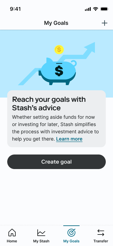 A mobile UI onboarding screen titled My Goals featuring a light blue graphic illustration of a piggy bank with a dollar sign and a rising growth arrow. A card overlay reads Reach your goals with Stash’s advice above a prominent dark grey Create goal button.